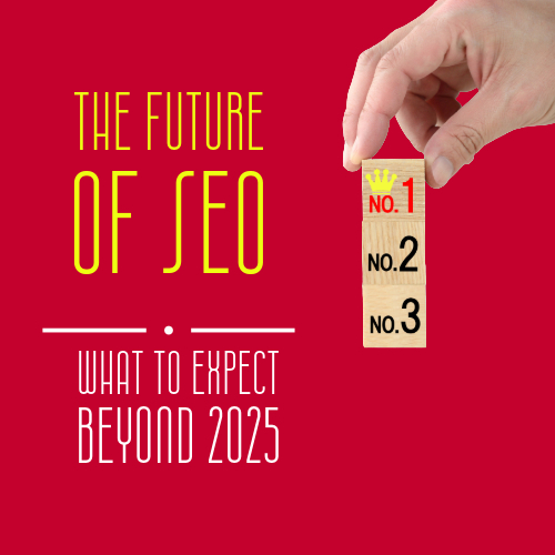 What To Expect Beyond 2025, The Future Of Seo